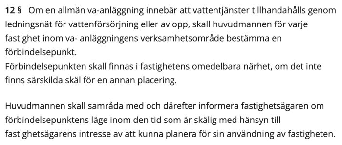 Svensk text om vattenanslutningspunkt för fastighet från lagstiftning eller föreskrifter.