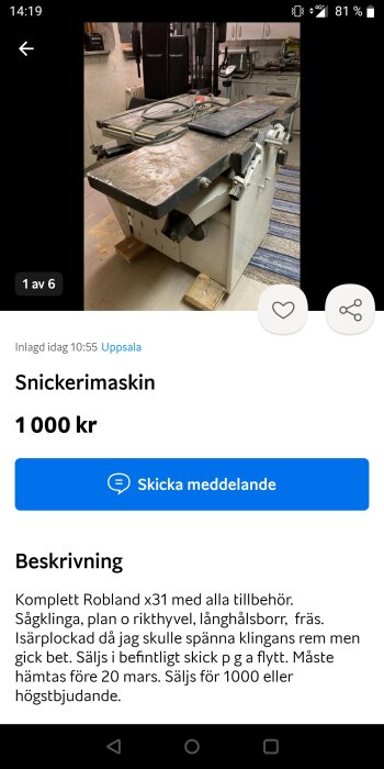 Annonsskärm för Robland x31 snickerimaskin till salu, begagnad, skick okänt, 1000 kr, Uppsala.