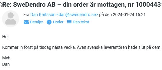 E-postbekräftelse från SweDendro AB med ordernummer, avsändare och meddelande om leveranstidpunkt.