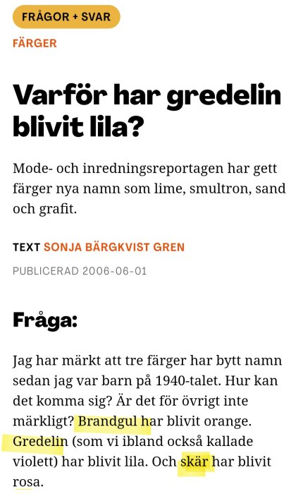 Svensk text om färgnamn som förändrats över tid; brandgul till orange, gredelin till lila, skär till rosa.