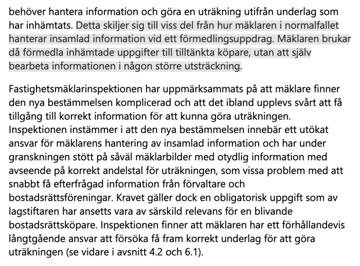 Svensk text om mäklares informationshantering och Fastighetsmäklarinspektionens syn på nya bestämmelser.