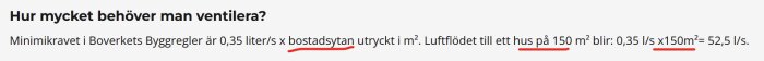 Text om ventilationskrav i byggnader med ett räkneexempel; markeringar under vissa delar av texten.