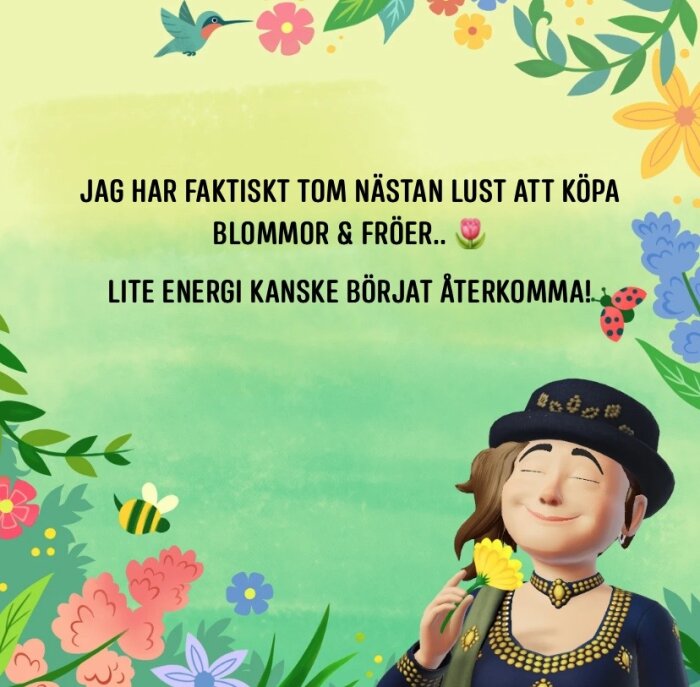 Glad tecknad figur med blomma, omgiven av naturillustration och positiv text om lust att köpa blommor och fröer.