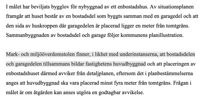 Svensk text om bygglov, bostad, garage och detaljplanens avvikelse i domstolsbeslut.