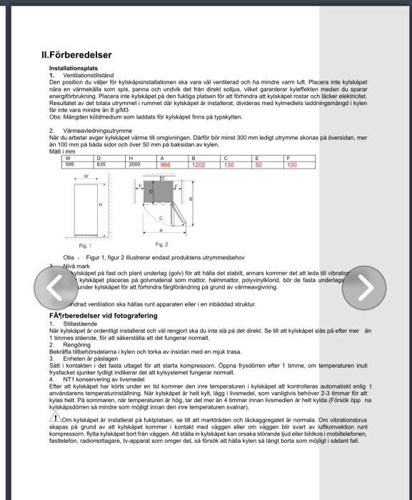 Svensk text om installation av kylskåpsprodukter, instruktioner, diagram över dimensioner och rumsutrymmesbehov.