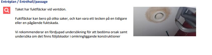 Text om fuktskador, bild på tak och ventil, rekommenderar undersökning.