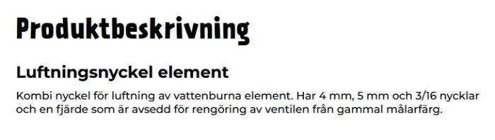 Svart text mot vit bakgrund, beskriver en produkt som är en nyckel för elementventiler.