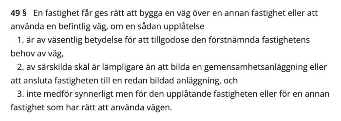 Svensk text om rätt att använda väg relaterat till fastighet, juridiskt dokument.