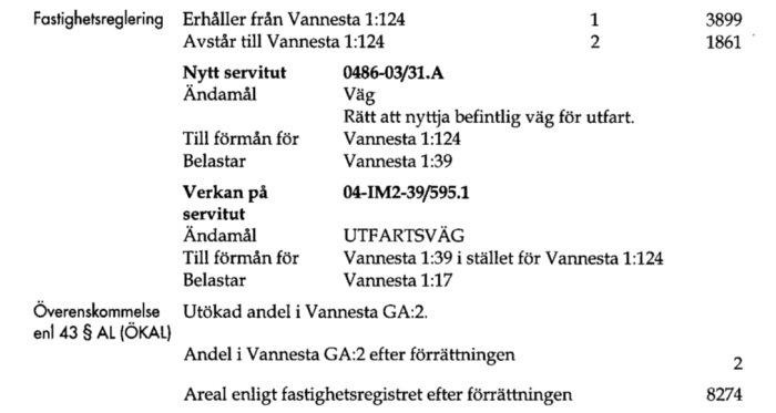 Svensk text relaterad till fastighetsreglering, servitut och detaljer om fastighetens areal och referensnummer.