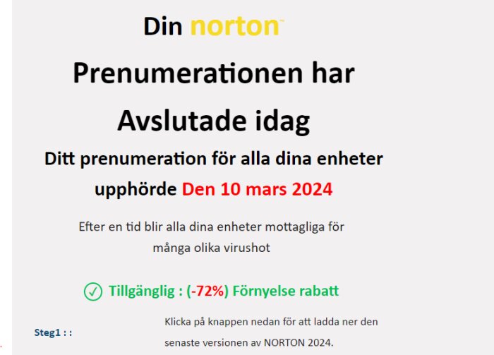 Skärmavbild av Norton-prenumeration som upphört 10 mars 2024, erbjuder förnyelserabatt.