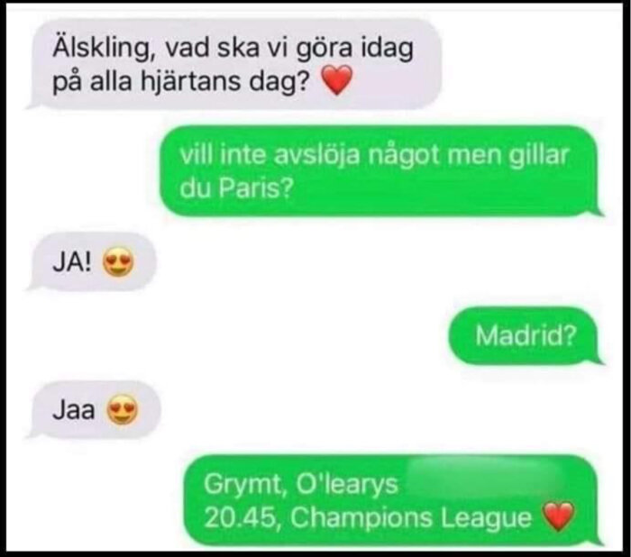 Skämtsam SMS-konversation om Alla hjärtans dag-planer som leder till fotbollsmatch, missförstånd mellan par.