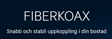 Text: "FIBERKOAX - Snabb och stabil uppkoppling i din bostad", blå bakgrund, reklam för internetuppkopplingstjänst.