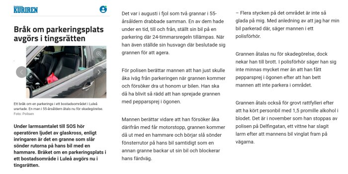 Artikel om grannfejd i Luleå över parkeringsplats som eskalerade till rättegång, bild på skadad bil.