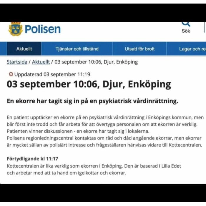 Skärmdump från Polisens webbplats om en ekorre på en psykiatrisk vårdinrättning i Enköping.