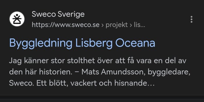 Skärmdump från Sweco Sverige webbsida, rubrik om byggledning, citat från Mats Amundsson, beskriver stolthet och projektet.