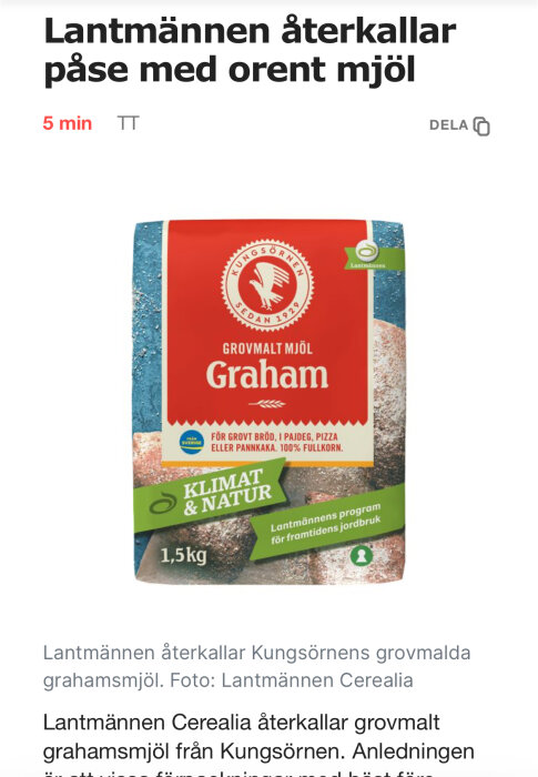 Röd förpackning av Kungsörnens grahamsmjöl, 1,5 kg, Lantmännen återkallar produkt.