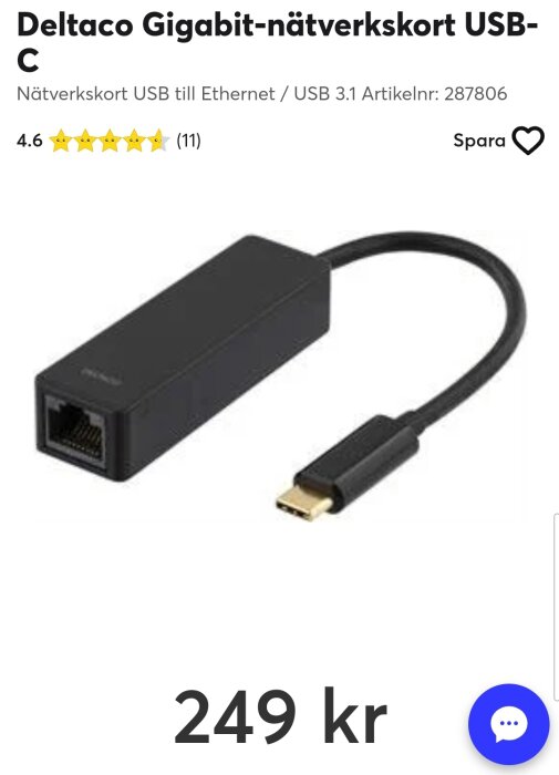 USB-C till Ethernet-adapter, gigabit-hastighet, svart, kundbetyg 4.6, pris 249 kronor.