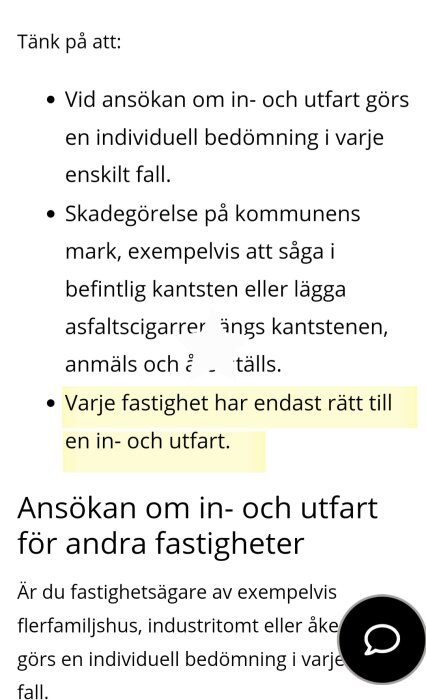 Svensk text om ansökningsregler för in- och utfart, individuell bedömning, skadegörelse av kommunmark, rättigheter för fastigheter.