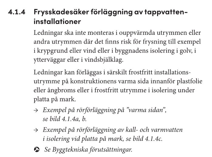 Svensk text om undvikande av frostsprängning i vattenledningar genom rätt installation.