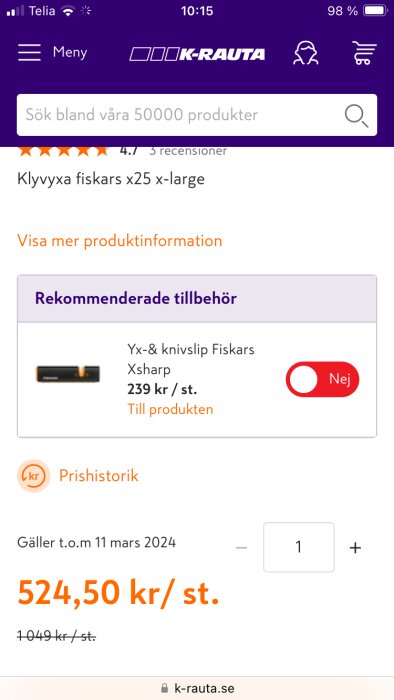 Skärmdump från K-Rauta webbsida som visar erbjudande på Fiskars klyvyxa för 524,50 kr med prishistorik.