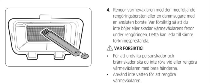 Illustration av rengöring av värmeväxlare i torktumlare med borste och dammsugare enligt bruksanvisning.