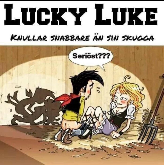 Illustration av Lucky Luke som sitter intill en kvinna, med en chockad skugga bakom, och texten "Seröst???