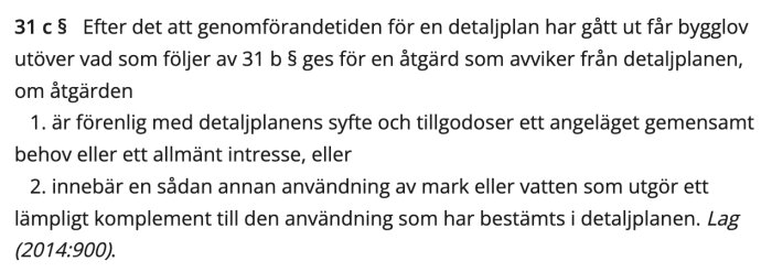 Text från Plan- och bygglagen (PBL) om bygglov utanför detaljplan, paragraf 31 c §.