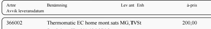 Faktura med artikelnummer 366002 för en Thermomatic EC Home monteringssats från en leverantör.