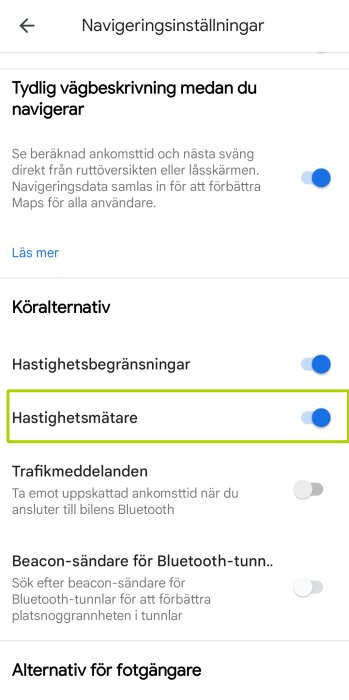 Skärmdump av navigeringsinställningar med aktiverad hastighetsmätarefunktion.