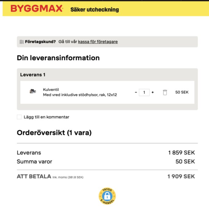 Skärmdump från Byggmax kassasida som visar en kulventil för 50 SEK med en fraktkostnad på 1859 SEK.
