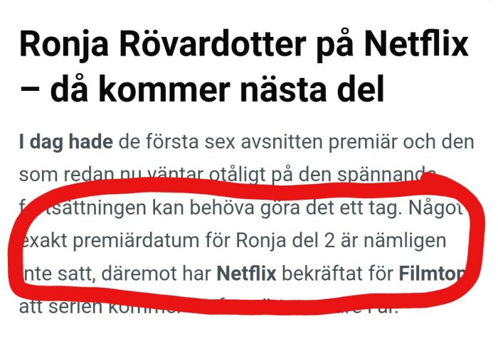 Skärmdump av en artikel om Ronja Rövardotter på Netflix med markerad text som saknar släppdatum.