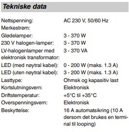 Tekniska specifikationer för en dimmer: Nätspänning, märkström, lasttyper, lastkapacitet, temperaturområde och kortslutningsskydd.