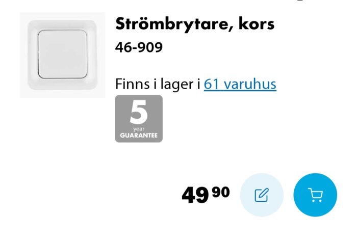 Strömbrytare av typen kors med artikelnummer 46-909 visas tillsammans med pris och garantinformation.