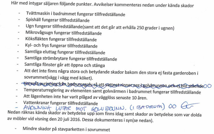 Handskriven lista över funktioner och kända skador i en bostad med markeringar och understrykningar.