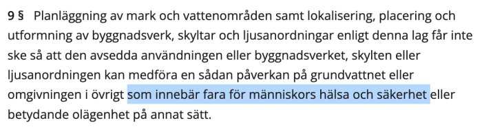 Skärmdump av svensk lagtext från 2 kap, 9 § pbl om planläggning och byggnadsverks påverkan på hälsa och säkerhet.