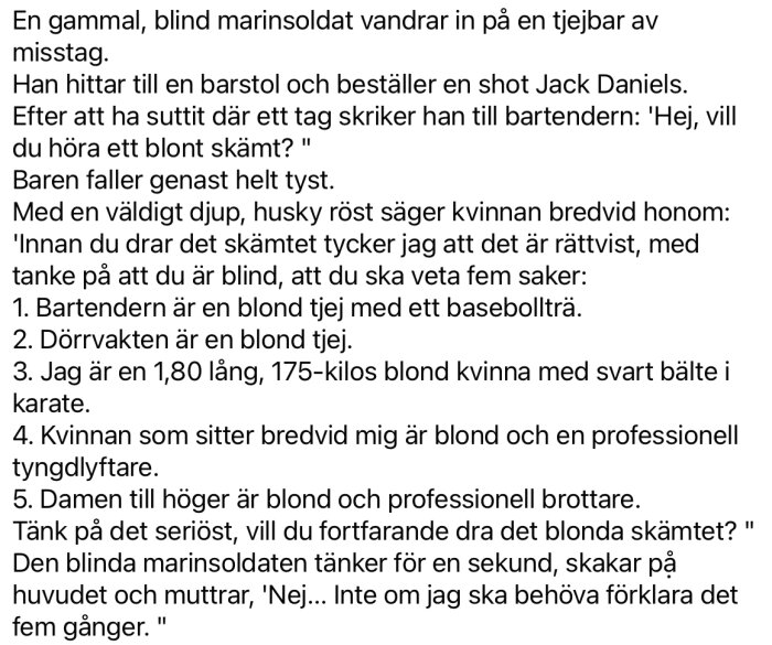 Skämttext där en blind marinsoldat varnas av en kvinna på bar för att dra ett blont skämt bland flera starka blondiner.