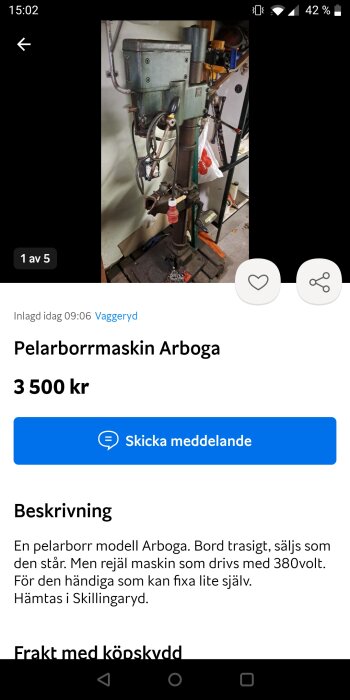 Begagnad pelarborrmaskin modell Arboga med synliga slitage, säljes med beskrivning och prisangivelse.