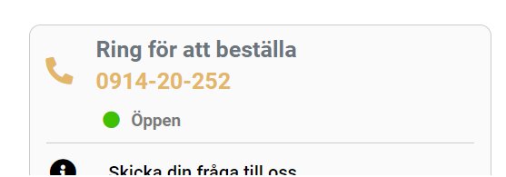 Information om att ringa för att beställa med telefonnummer och en öppen-statusindikator.