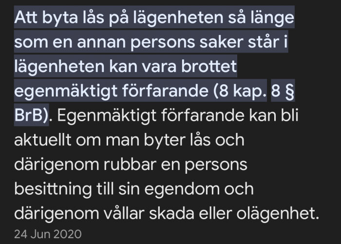 Skärmdump av text om att olagligt byta lås kan leda till brottet egenmäktigt förfarande.