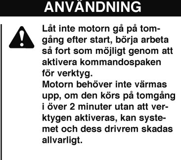 Varningsskylt om korrekt användning av en 4-taktsmotor för att undvika skador.