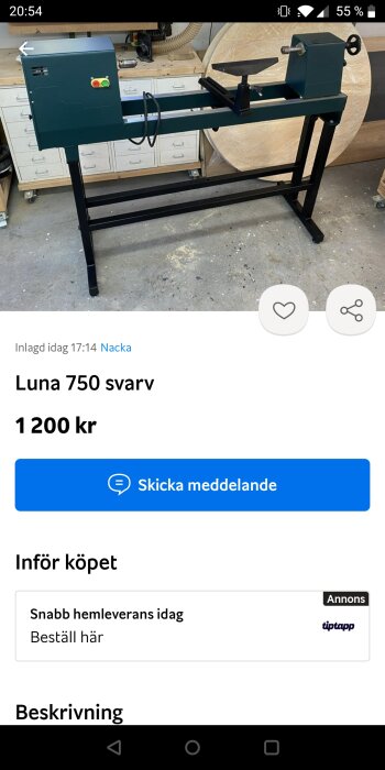 Träsvets Luna 750 på stativ i en verkstad, till salu för 1 200 kronor.