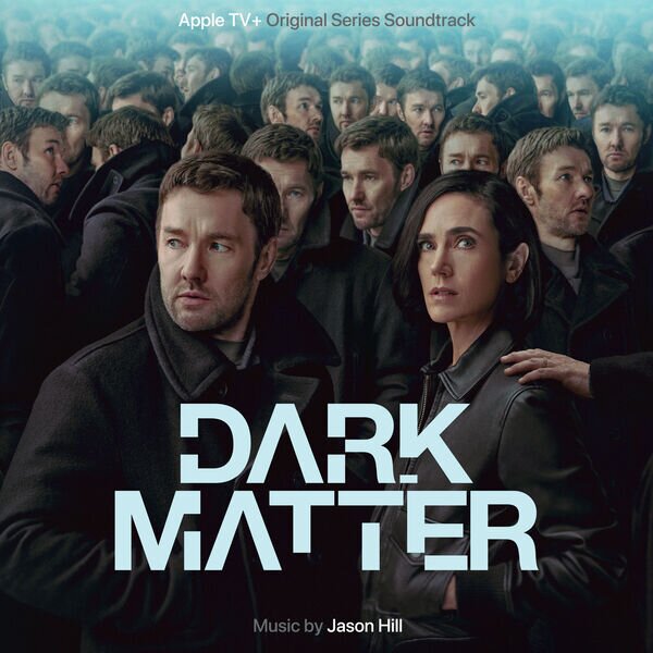 Omslagsbild för soundtracket till Dark Matter med två huvudpersoner framför en folkmassa.