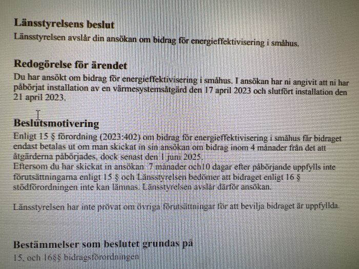 Avslagsbeslut från länsstyrelsen om ansökan för bidrag till energieffektivisering som visar en text om beslutsmotivering.