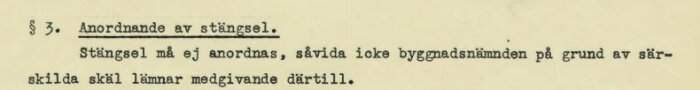 Fotografi av ett gammalt dokument med text om anordnande av stängsel från 1952 års stadsplan.