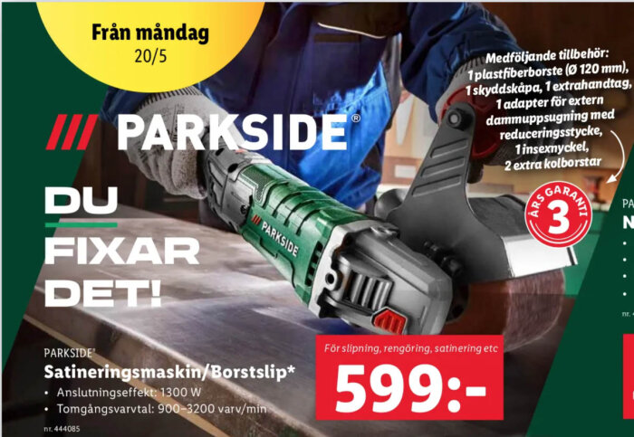 Reklambild för Parkside satineringsmaskin/borstslip med pris och tillbehör för slipning och rengöring.