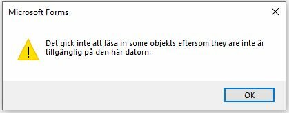 Felmeddelande på skärmen med blandade språk från Microsoft Forms som vittnar om problem med tillgänglighet.