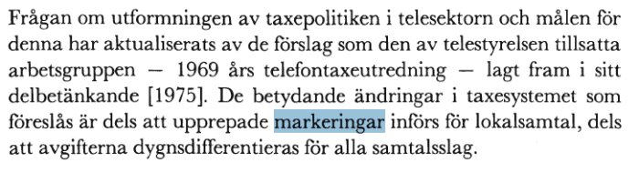 Utdrag ur textdokument som diskuterar förändringar i telefonitaxering från 1969, markerat ord 'markeringar'.