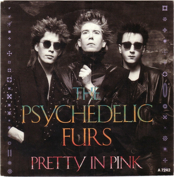 Omslag för The Psychedelic Furs album "Pretty in Pink" med tre bandmedlemmar.