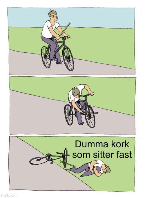 Trebildssekvens av en person som cyklar, tittar irriterat på flaskan i framhjulet, och faller. Text: "Dumma kork som sitter fast".