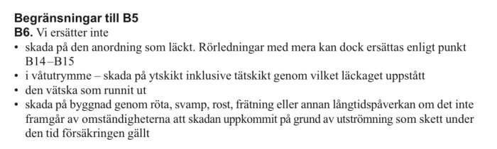 Textdokument med begränsningar av försäkringsersättning för vattenskador och relaterade skador.